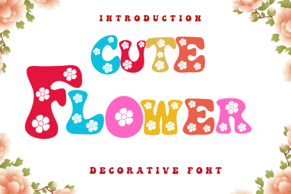 Cute Flower Font: A Whimsical Typography Choice