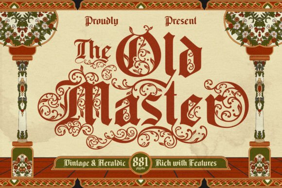 Old Master Typeface: Elevating Modern Design with Historic Grandeur