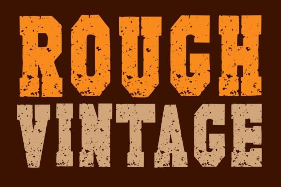 Rough Vintage: Bold Typography for Authentic Design