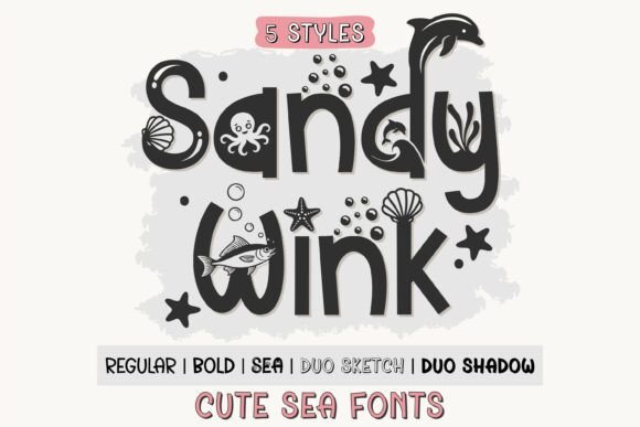 Sandy Wink Sea: A Playful Font Family for Creative Design
